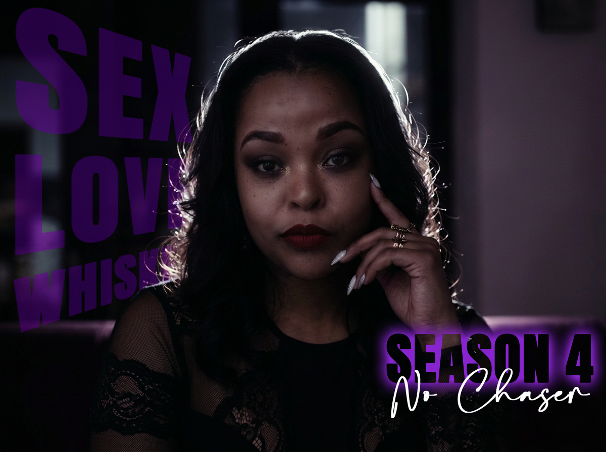 Sex. Love. Whiskey. Season 4 logo